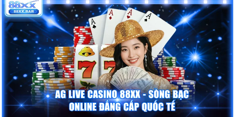 AG Live Casino 88XX